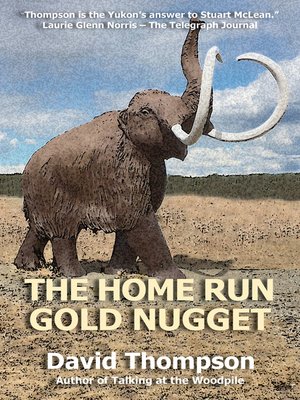 cover image of The Home Run Gold Nugget